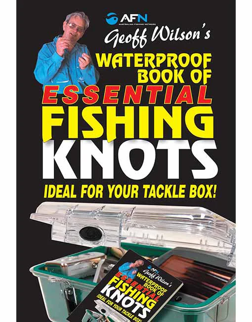 Geoff Wilsons Essential Fishing Knots Book